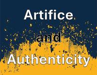 Artifice and Authenticity in white text on a horizontally split blue and yellow background