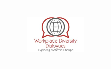 A globe surrounded by two speech bubbles. Workplace Diversity Dialogues Exploring Systemic Change