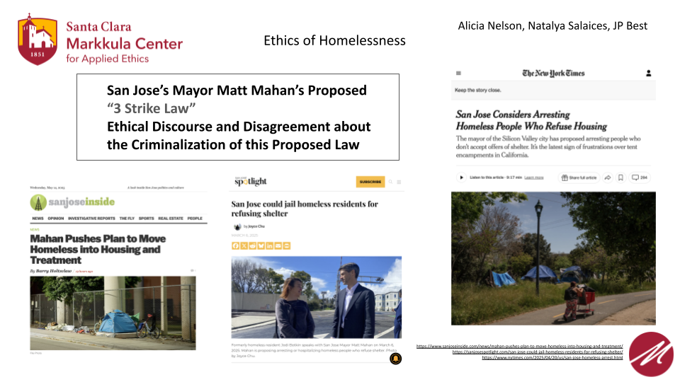 This slide outlines the Three Strike Law proposed by San Joses mayor Matt Mahan and the ethical implications of such a law.