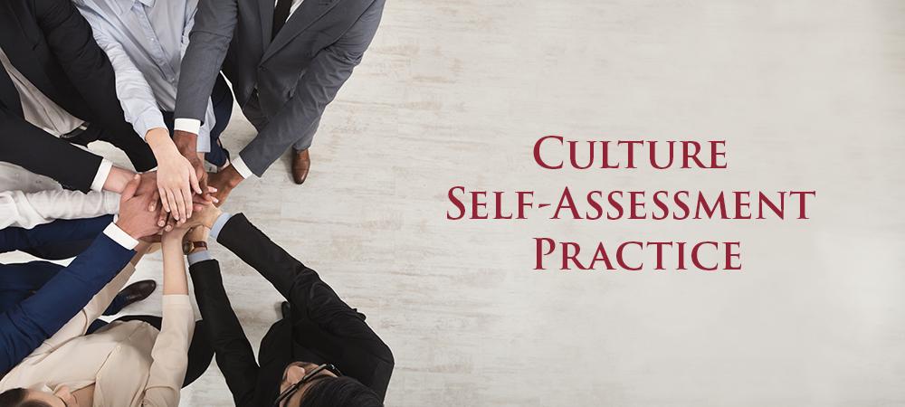 Hands in a circle with text Culture Self-Assessment Practice.