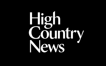 Black background with the words High Country News in white lettering.