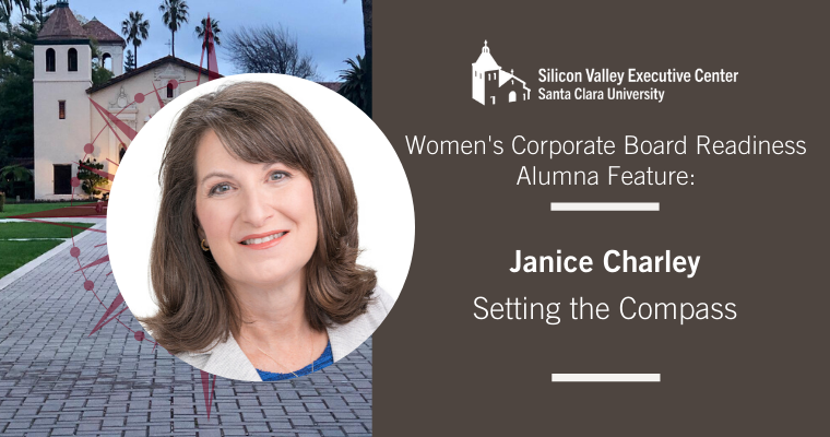 Womens Corporate Board Readiness Alumna Feature: Janice Charley: Setting the Compass