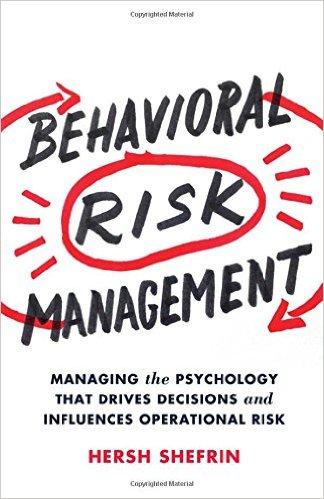 Behavioral Risk Management Hersh Shefrins new book cover - Dec. 2015