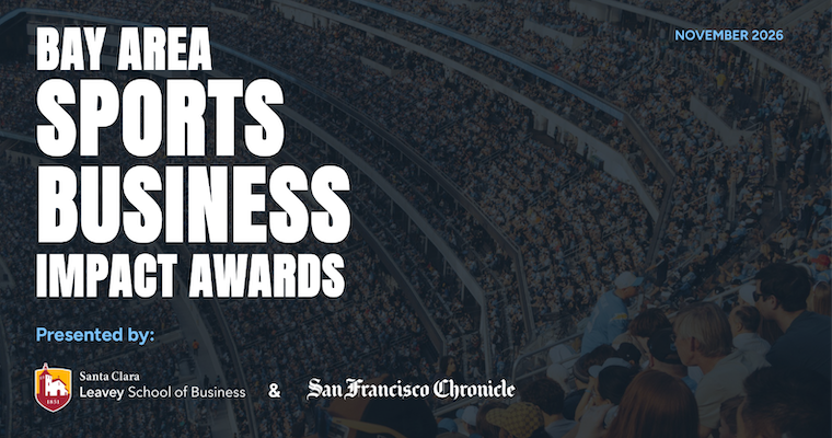 Crowded stadium filled with spectators, overlay text announcing the Bay Area Sports Business Impact Awards, featuring the Santa Clara Leavey School of Business and San Francisco Chronicle logos, with November 2026 in the corner.