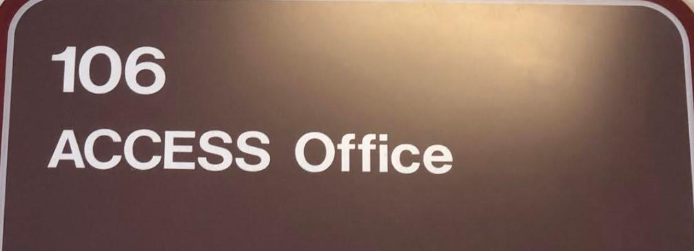 106 ACCESS Office on a brown sign.