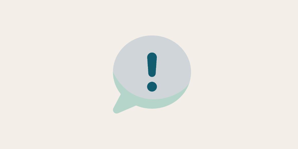 an icon of a speech bubble with an exclamation mark 