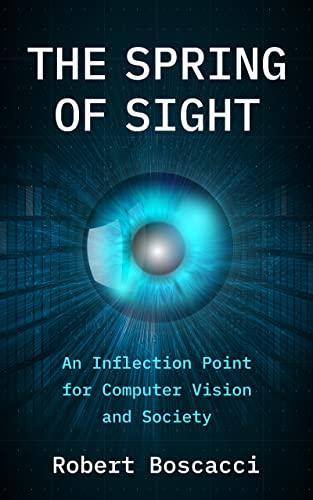 The Spring of Sight by Robert Boscacci 14