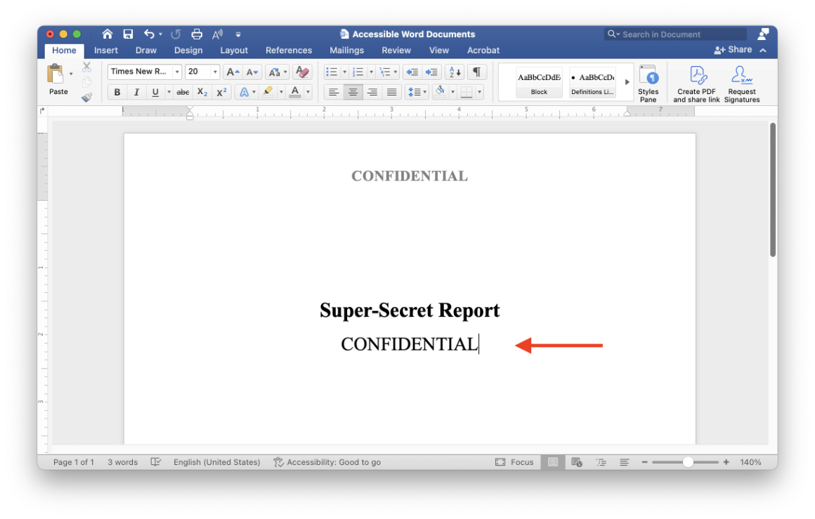 A Word Document with the heading Super-Secret Report.  The page header includes the word confidential, and the word confidential also appears in the middle of the page after the heading.