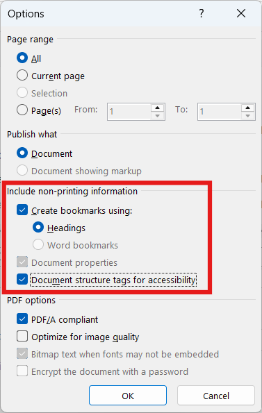 In an Options dialog, the following options are checked under Include non-printing information: Create bookmarks using Headings, Document properties, and Document structure tags for accessibility.