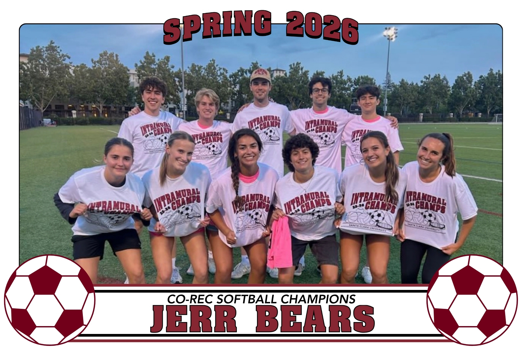 Photo of Jerr Bears posing on Bellomy Field with their IM Champion Shirts
