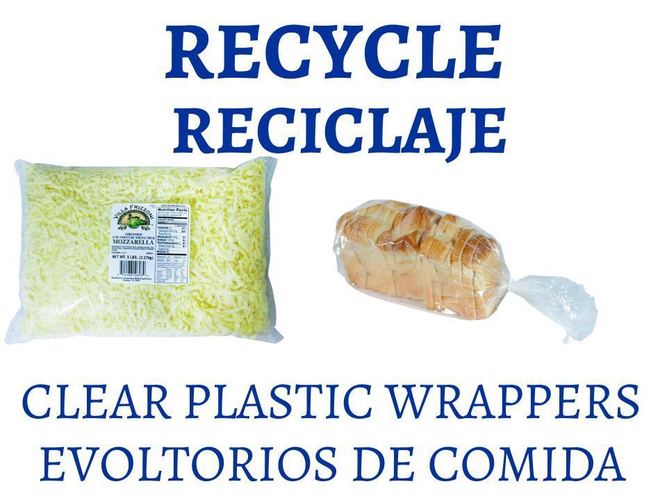 Recycle Reciclaje clear plastic wrappers envoltorios de comida.