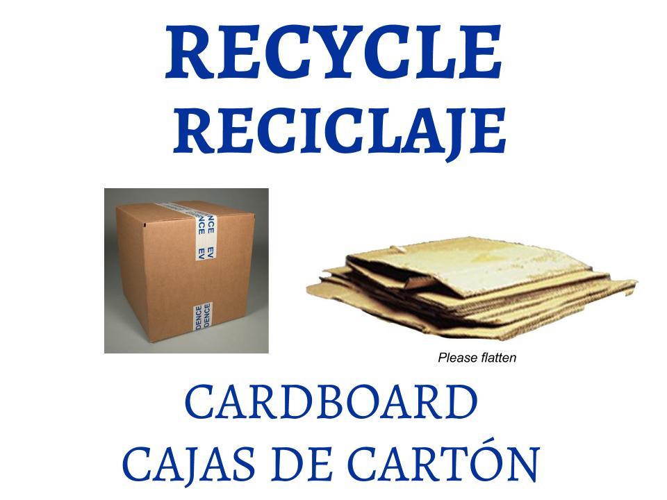 Recycle cardboard sign with images of cardboard and text in English and Spanish.