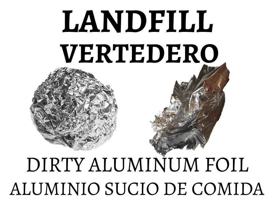 Landfill sign for dirty aluminum foil, with English and Spanish text.