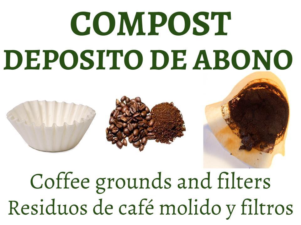 Compost Depósito de Abono sign with coffee grounds and filters.