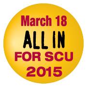 Text on a button reads: March 18, ALL IN FOR SCU, 2015. image link to story